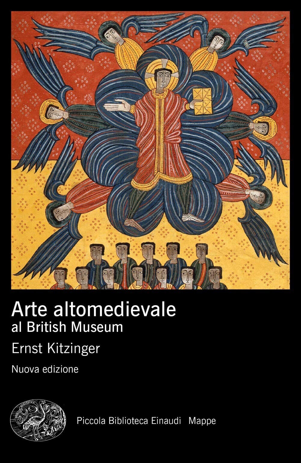 Arte altomedievale al British Museum. Nuova ediz. - Ernst Kitzinger - 2020