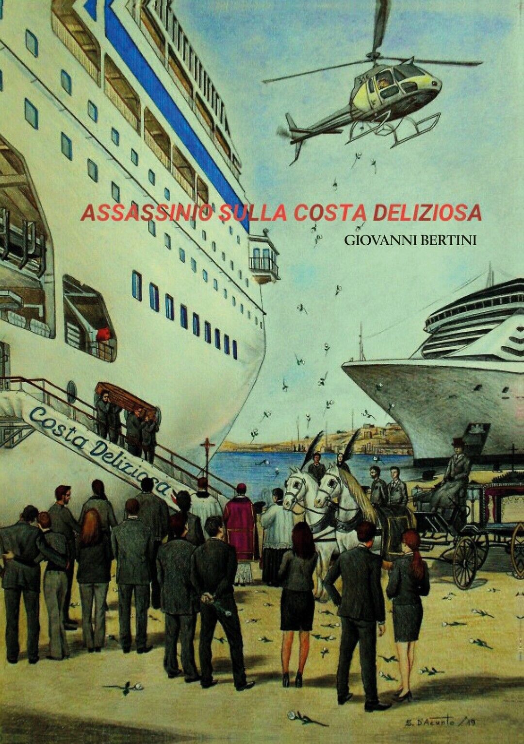 Assassinio sulla Costa Deliziosa  di Giovanni Bertini,  2020,  Youcanprint