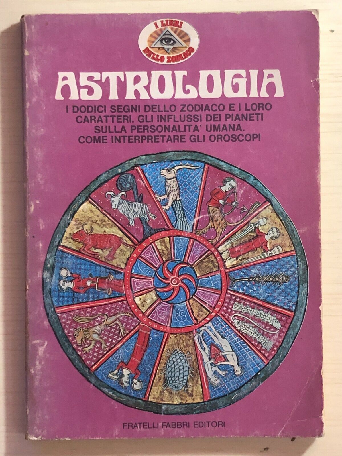 Astrologia di AA.VV, 1974, Fabbri editori