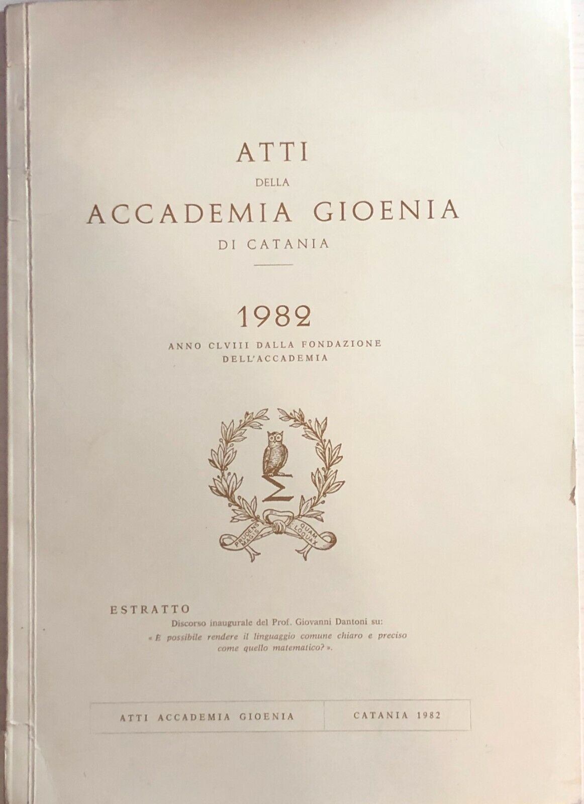 Atti della accademia Gioenia 1982 di Catania di Aa.vv., 1982, Accademia Gioenia