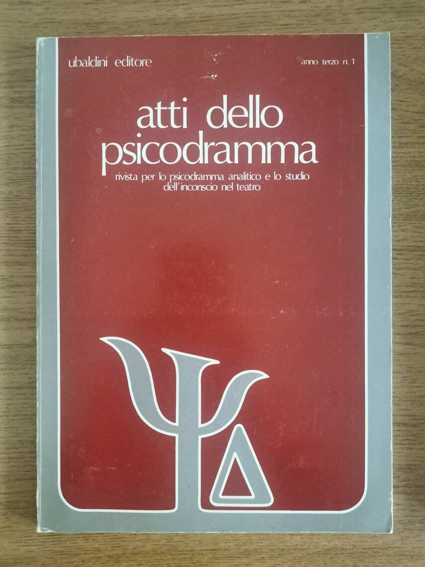 Atti dello psicodramma - AA. VV. - Ubaldini - 1977 - AR