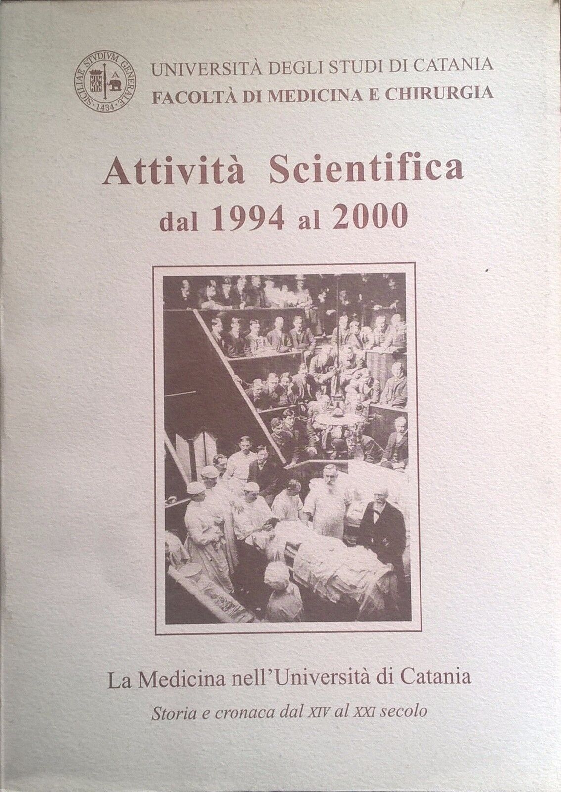 Attivit? Scientifica dal 1994 al 2000 (Universit? di Catania) Ca