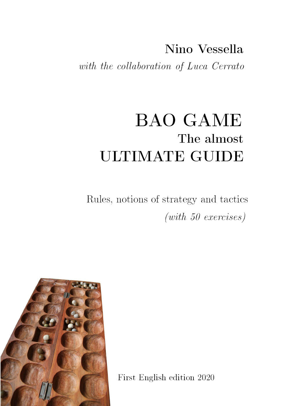 BAO GAME - The ultimate guide  di Nino Vessella,  2020,  Youcanprint
