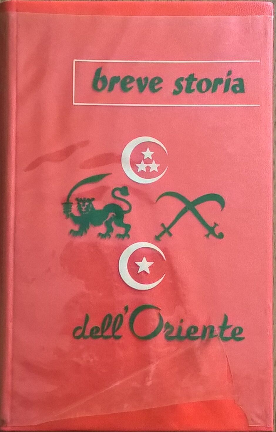 BREVE STORIA DELL'ORIENTE - Heinrich L. Kaster (Baldini e Castoldi) Ca