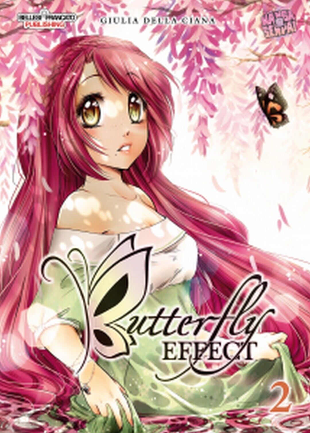BUTTERFLY EFFECT volume 2  di Giulia Della Ciana (autore),  2019,  Manga Senpai