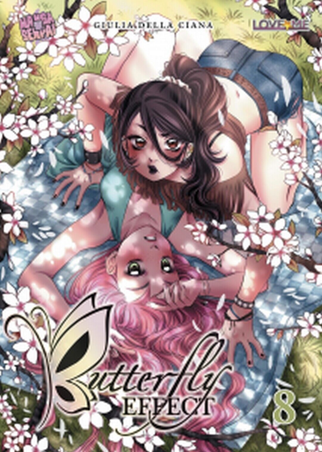 BUTTERFLY EFFECT volume 8  di Giulia Della Ciana,  2019,  Manga Senpai