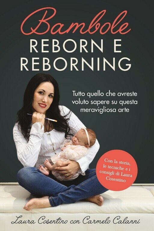 Bambole Reborn e Reborning  di Laura Cosentino, Carmelo Calanni,  2020,  Youcanp