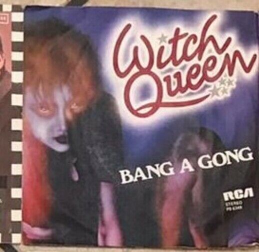 Bang A Gong VINILE 45 GIRI di Witch Queen,  1979,  Rca Victor