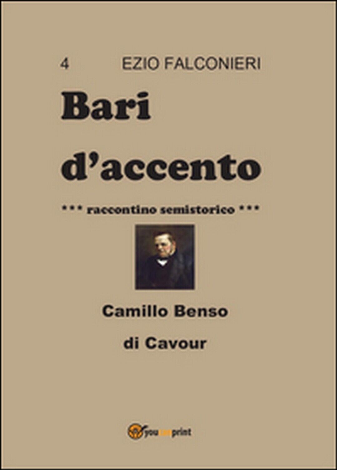 Bari d'accento Vol.4  di Ezio Falconieri,  2014,  Youcanprint