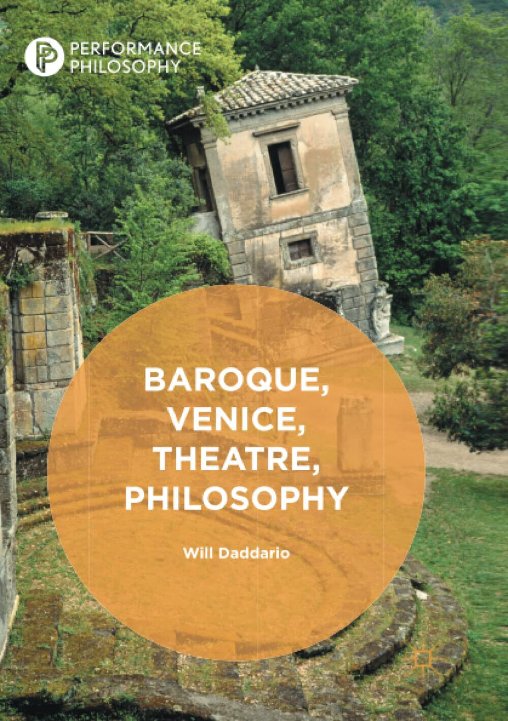 Baroque, Venice, Theatre, Philosophy - Will Daddario - Palgrave, 2018