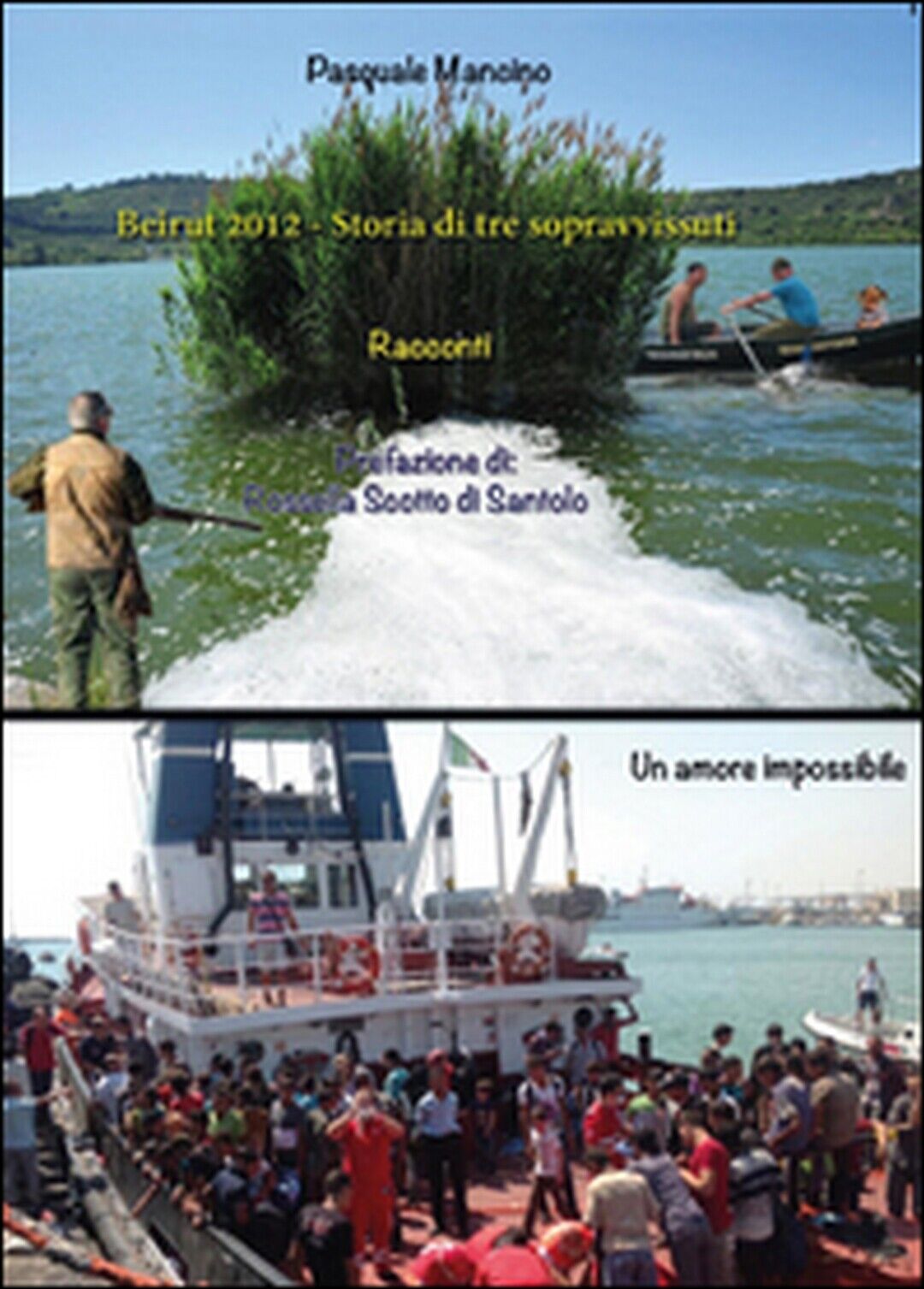 Beirut 2012. Storia di tre sopravvissuti, Pasquale Mancino,  2014,  Youcanprint