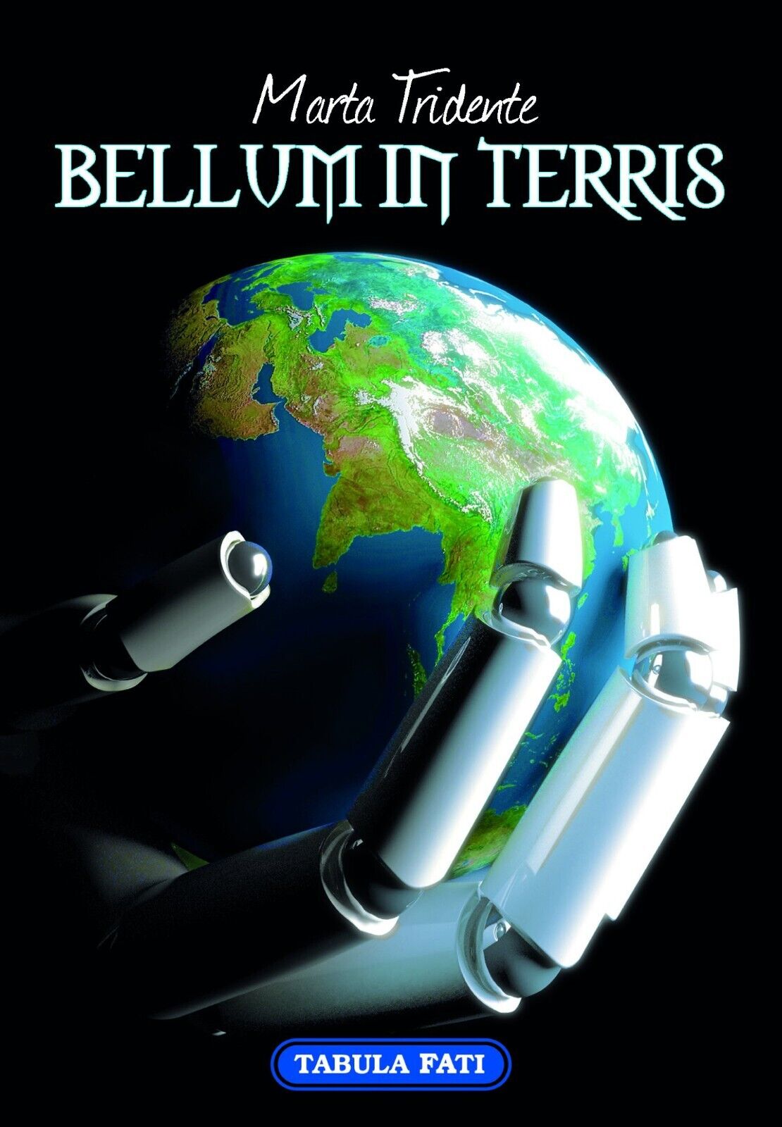  Bellum in terris di Marta Tridente, 2015, Tabula Fati
