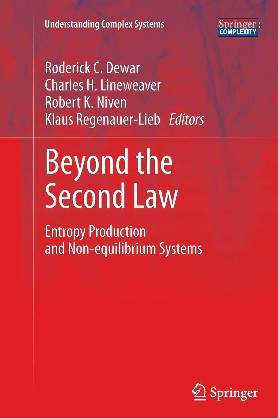 Beyond the Second Law - Roderick C. Dewar - Springer, 2016