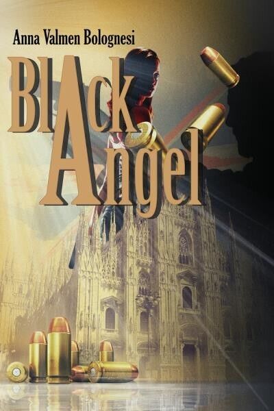 Black Angel di Anna Valmen Bolognesi, 2022, Youcanprint