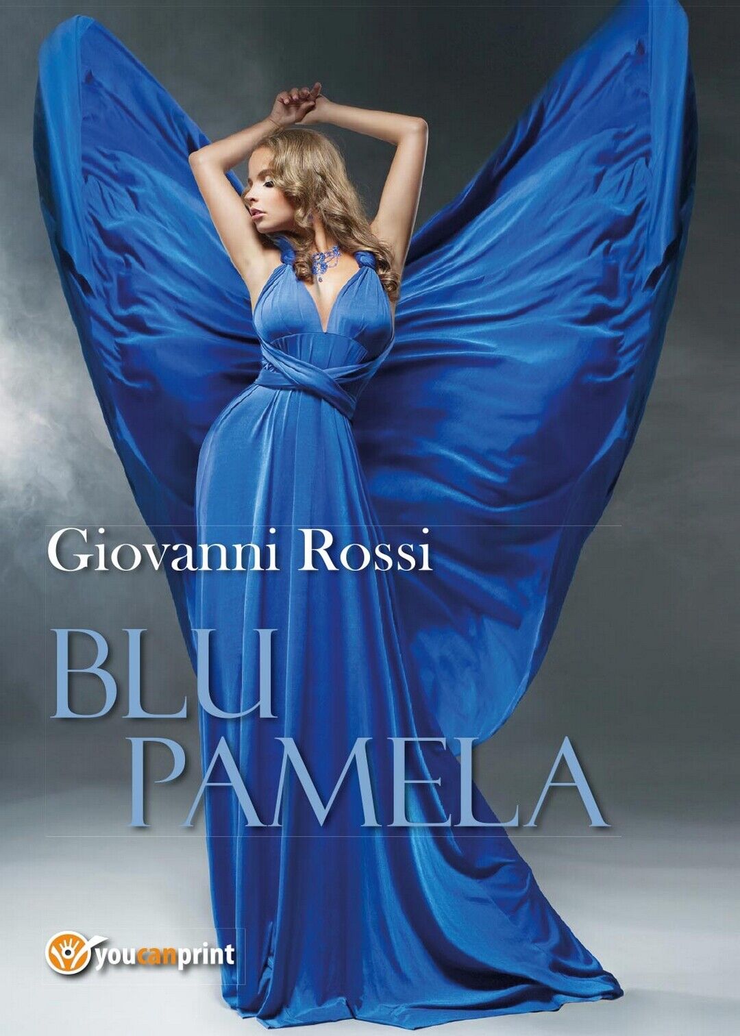 Blu Pamela  di Giovanni Rossi,  2017,  Youcanprint