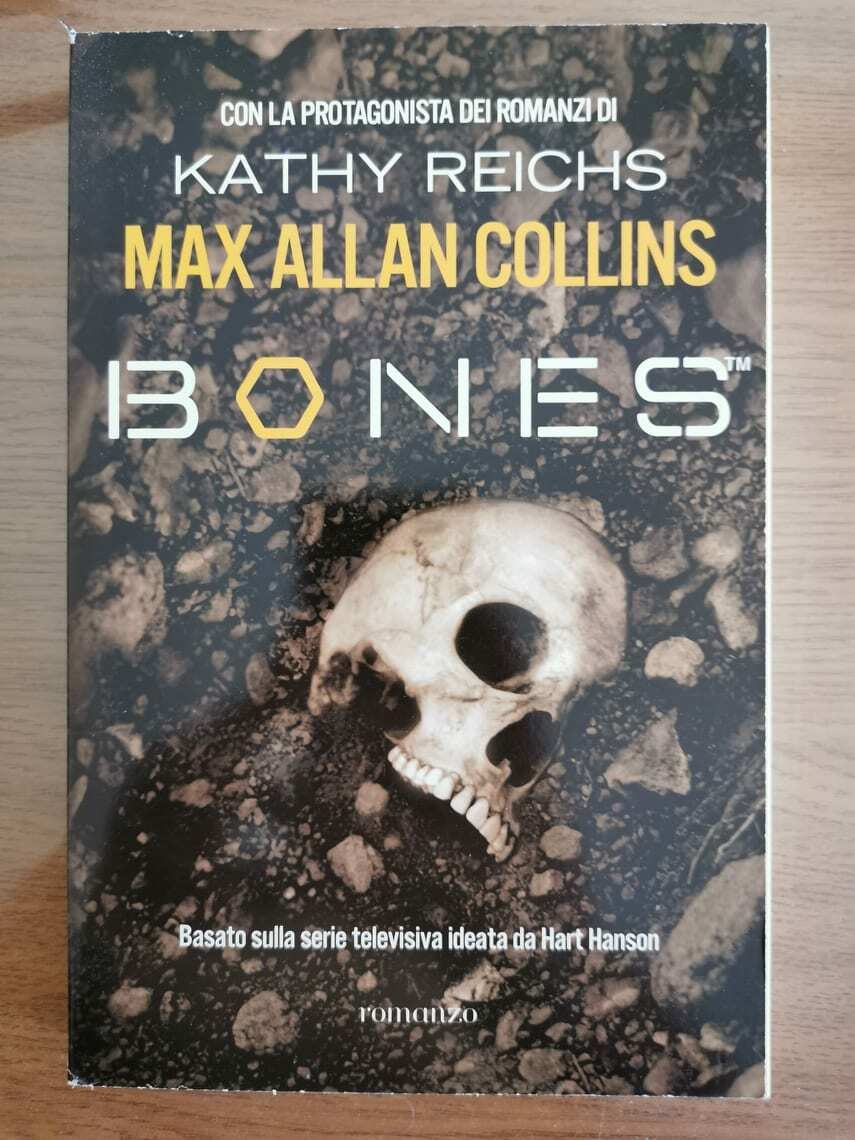 Bones - M. A. Collins - RCS Libri - 2008 - AR