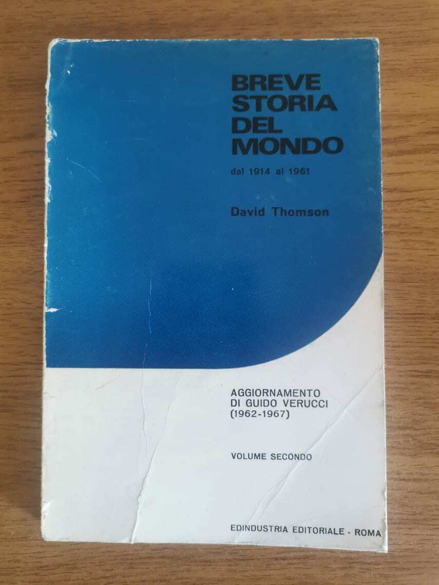 Breve storia del mondo - D. Thomson - Edindustria - 1968 - AR