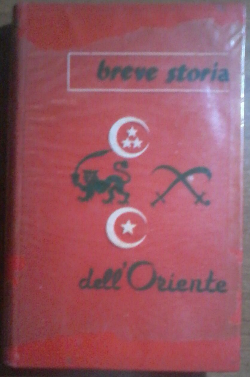 Breve storia delL'Oriente - Heinrich L. Kaster - 1957, Baldini & Castoldi - L