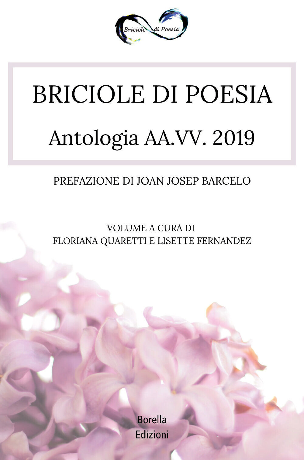 Briciole di Poesia - Antologia 2019 di Floriana Quaretti,  2019,  Youcanprint