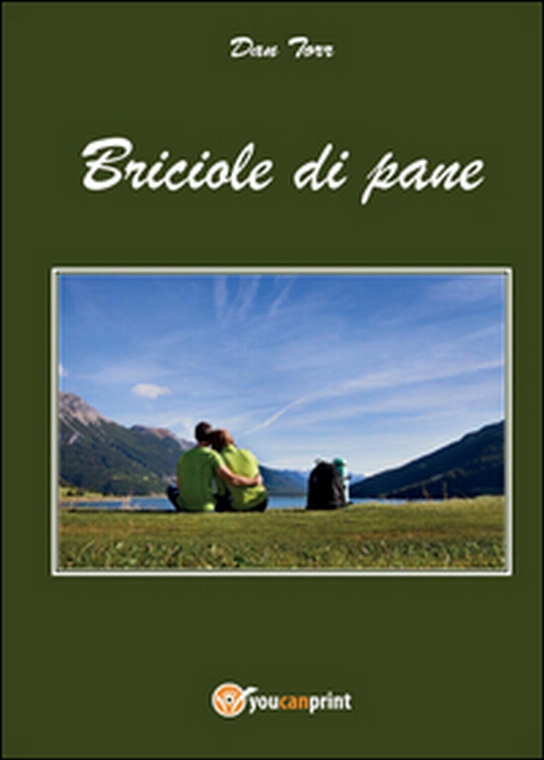 Briciole di pane  di Dan Torr,  2014,  Youcanprint