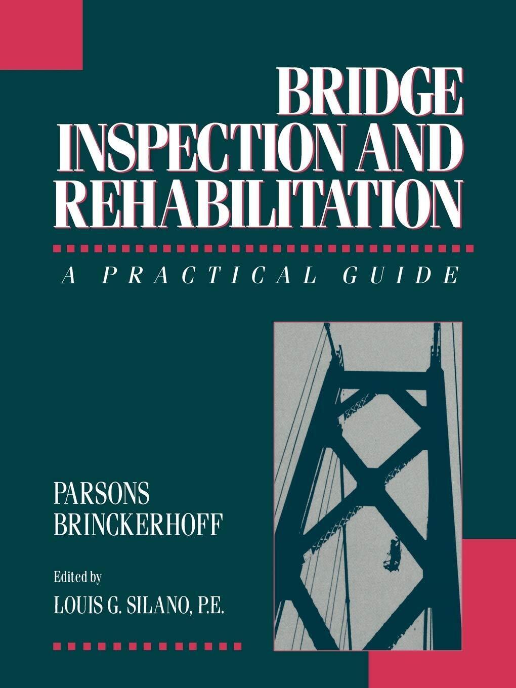 Bridge Inspection - Parsons, Silano - Springer, 2008