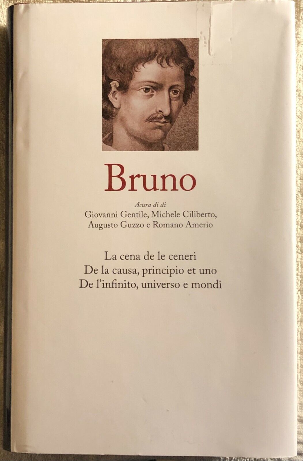 Bruno - I grandi filosofi n. 33 di Giordano Bruno,  2019,  Rba