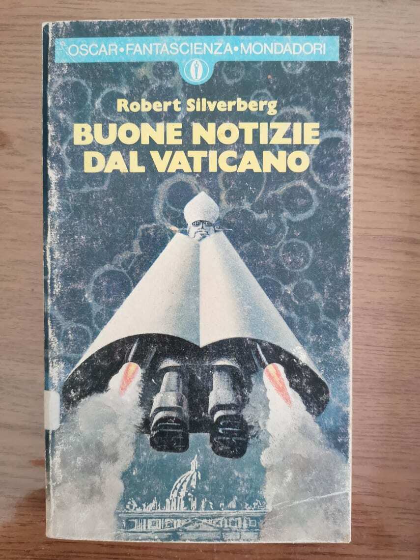 Buone notizie dal vaticano - R. Silverberg - Mondadori - 1979 - AR