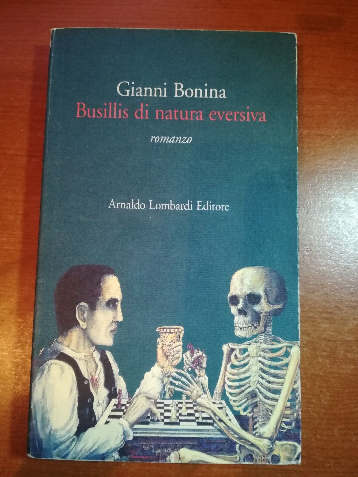 Busillis di natura eversiva - Gianni Bonina - Lombardi - 1997 - M