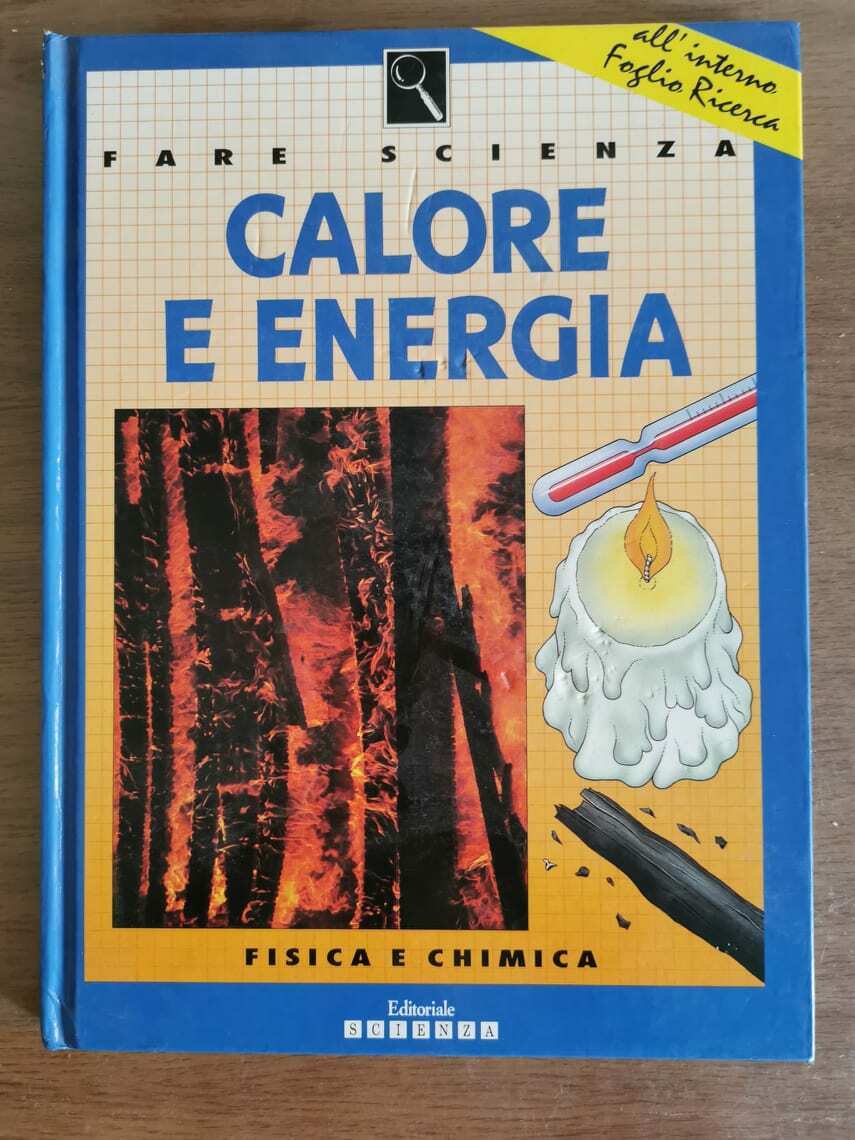 Calore e energia - P. Lafferty - Scienza - 1992 - AR