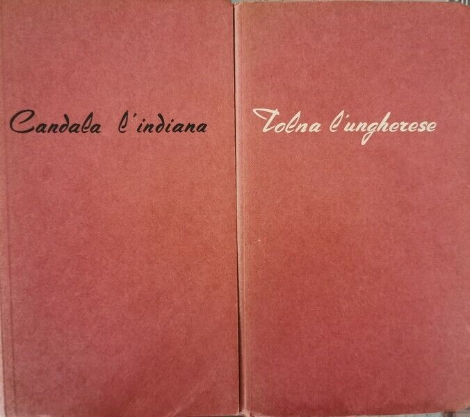 Candela L'indiana e Tolna L'Ungherese- di Teldy Naim - Bertha Runkle,  1958- ER