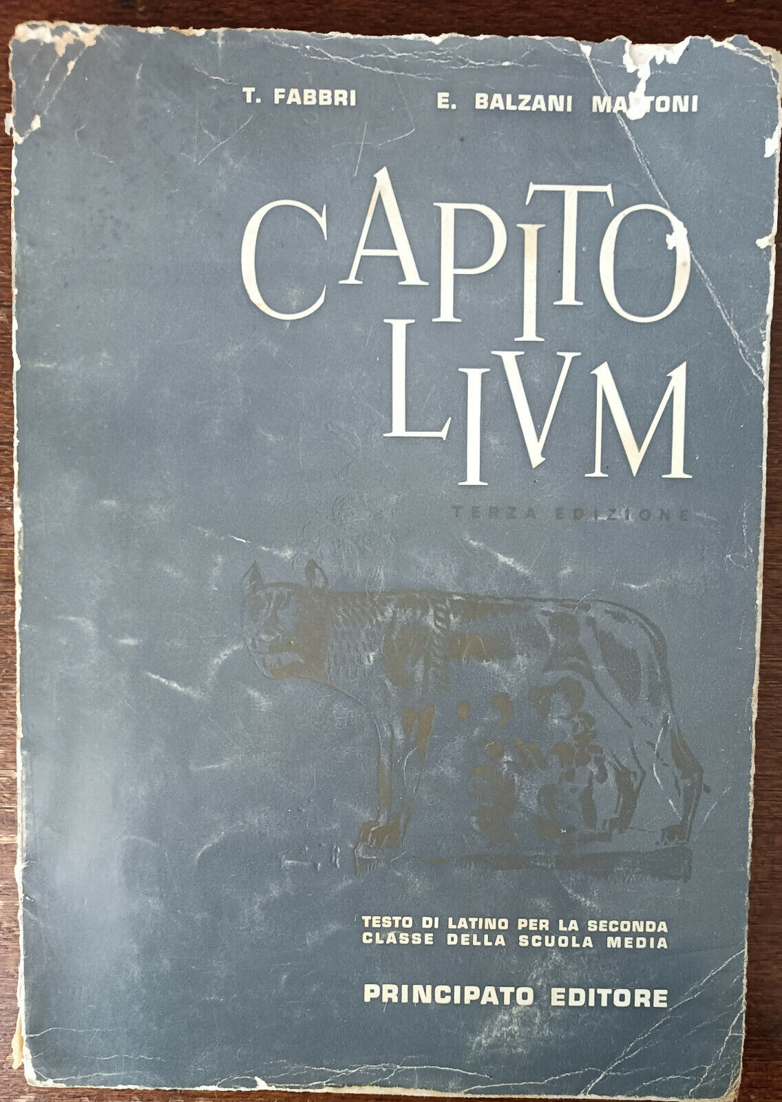 Capitolivm - T. Fabbri, E. Balzani - Principato, 1966 - A