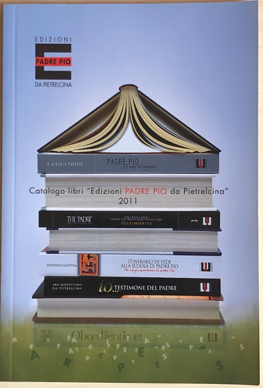 Catalogo libri Edizioni Padre Pio da Pietrelcina 2011