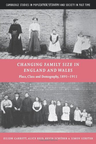 Changing Family Size in England and Wales - Cambridge, 2008