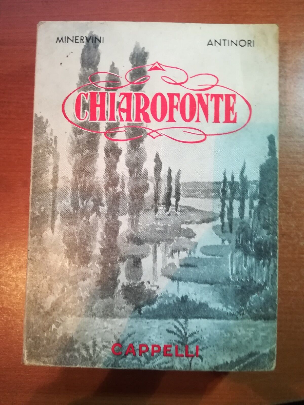 Chiarofonte - Minervini , Antinori - Cappelli - 1949 -  M