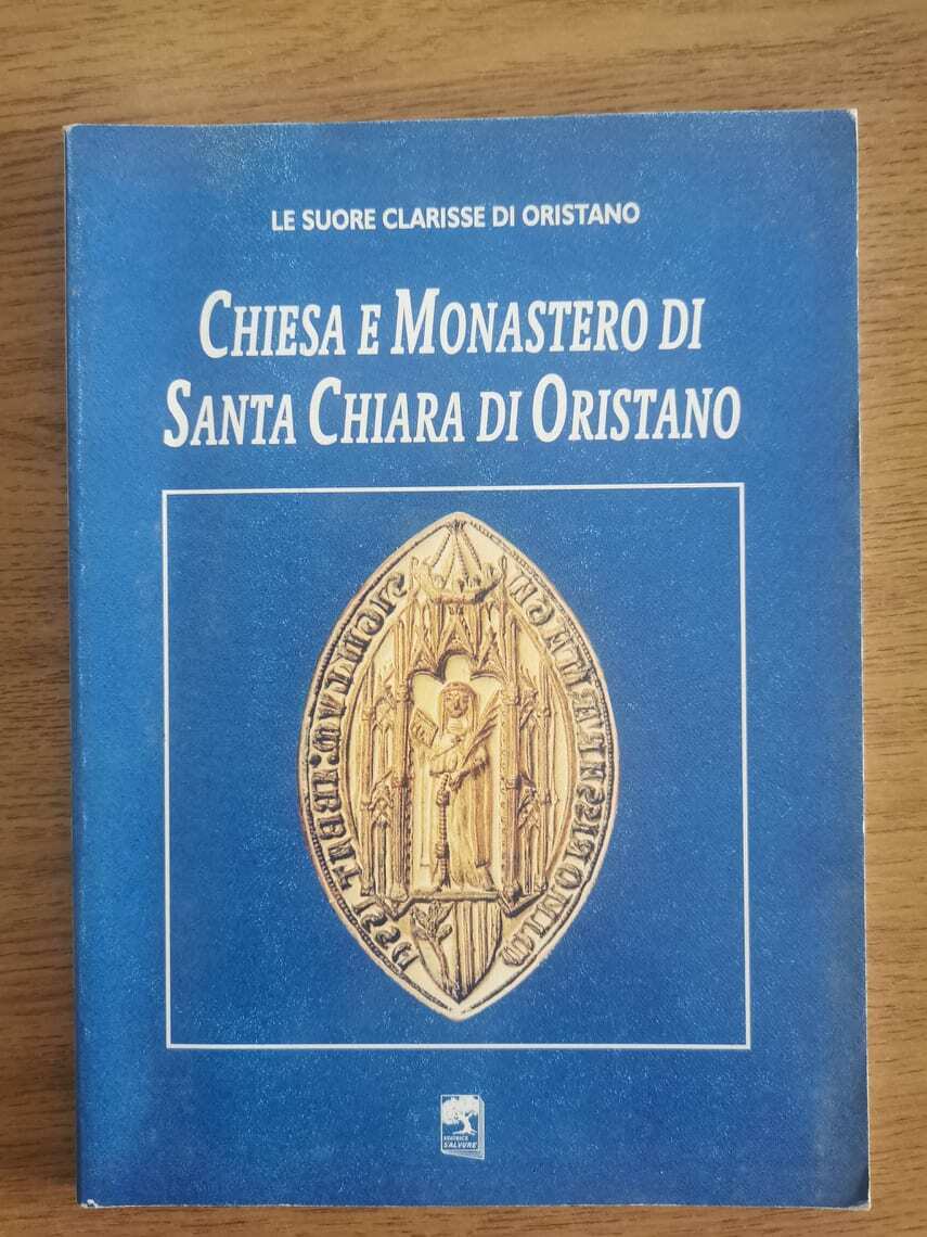 Chiesa e monastero di Santa Chiara di Oristano - Salvure - 1996 - AR