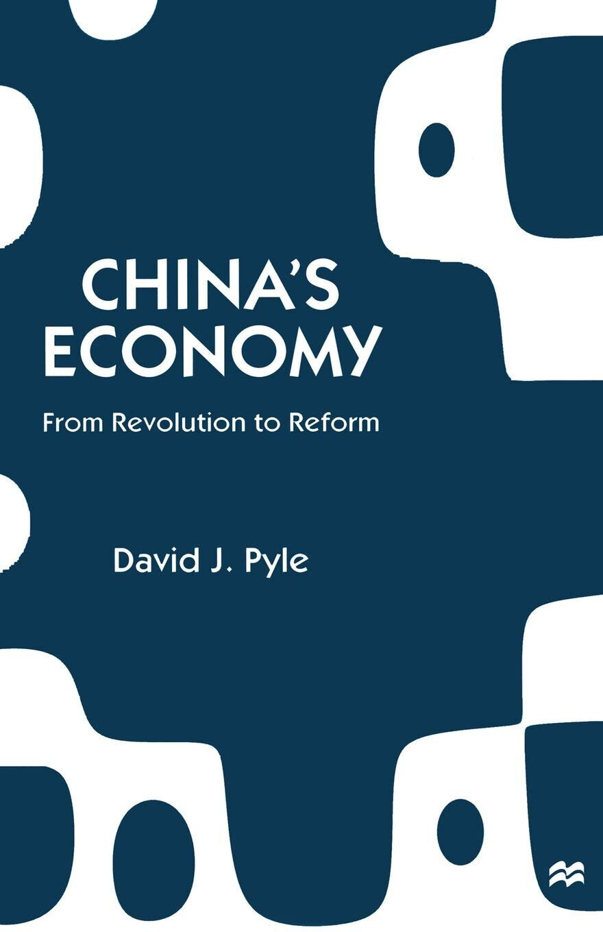 China's Economy - David J. Pyle - Palgrave, 1997
