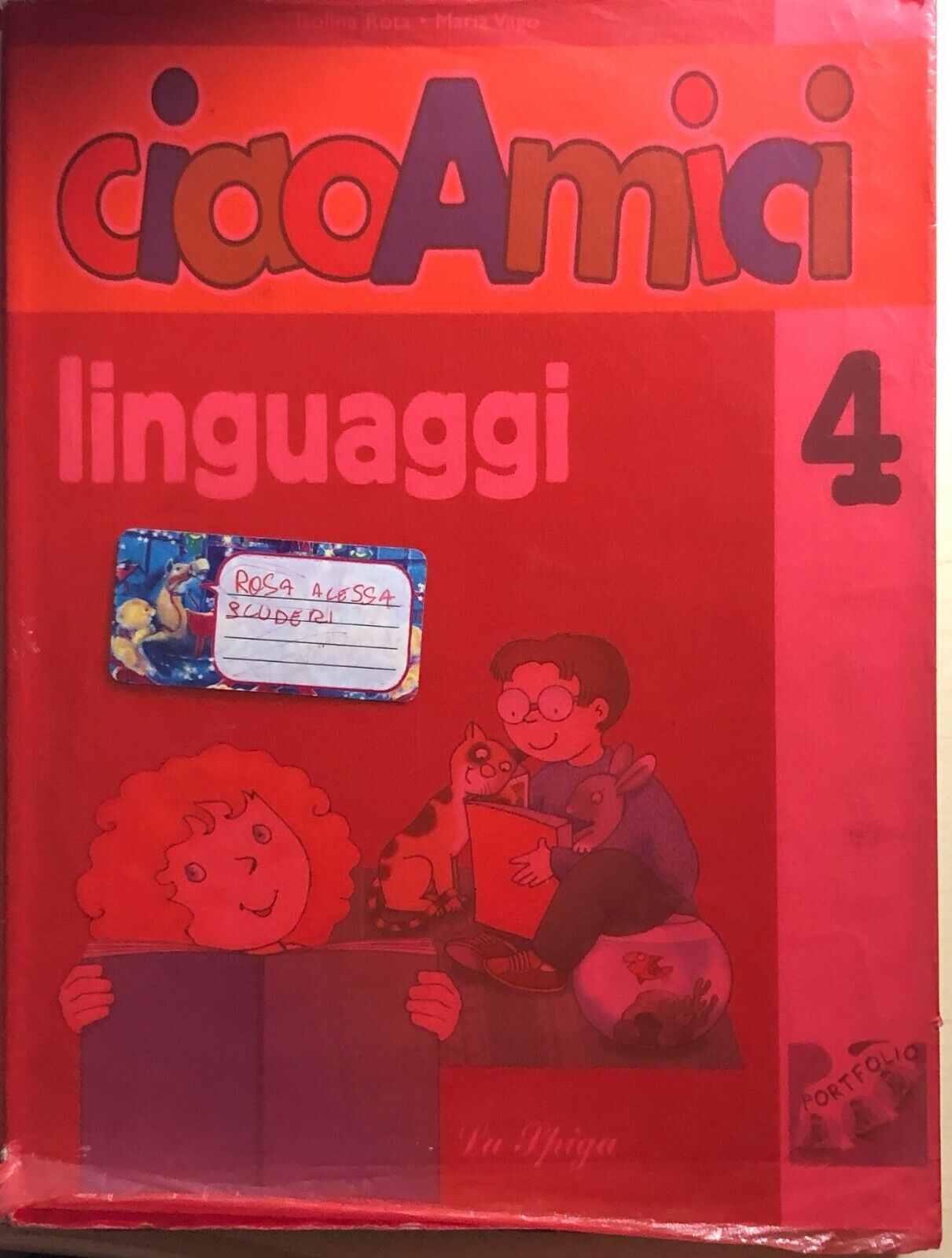 Ciao amici 4, linguaggi di AA.VV., 2006, La Spiga
