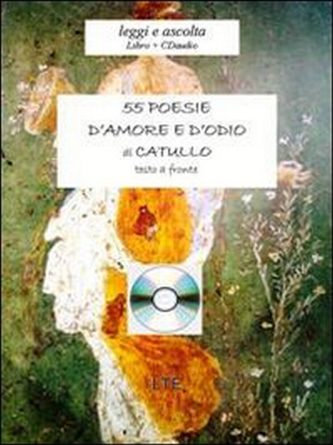 Cinquantacinque poesie d'amore e d'odio  di Catullo G. Valerio, Todarello,  2008