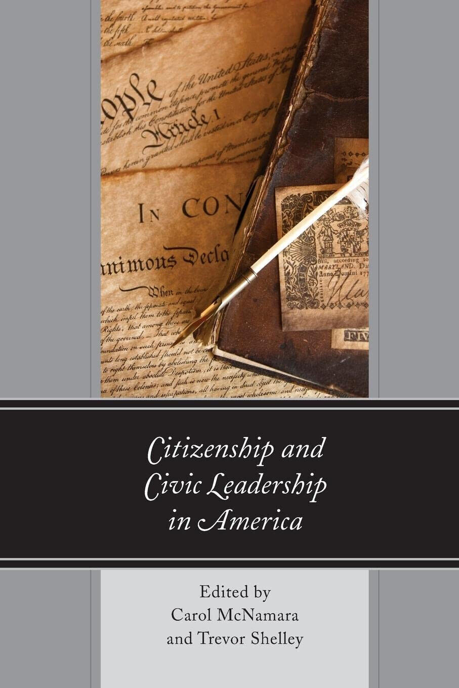 Citizenship And Civic Leadership In America - Carol McNamara - Lexington, 2022