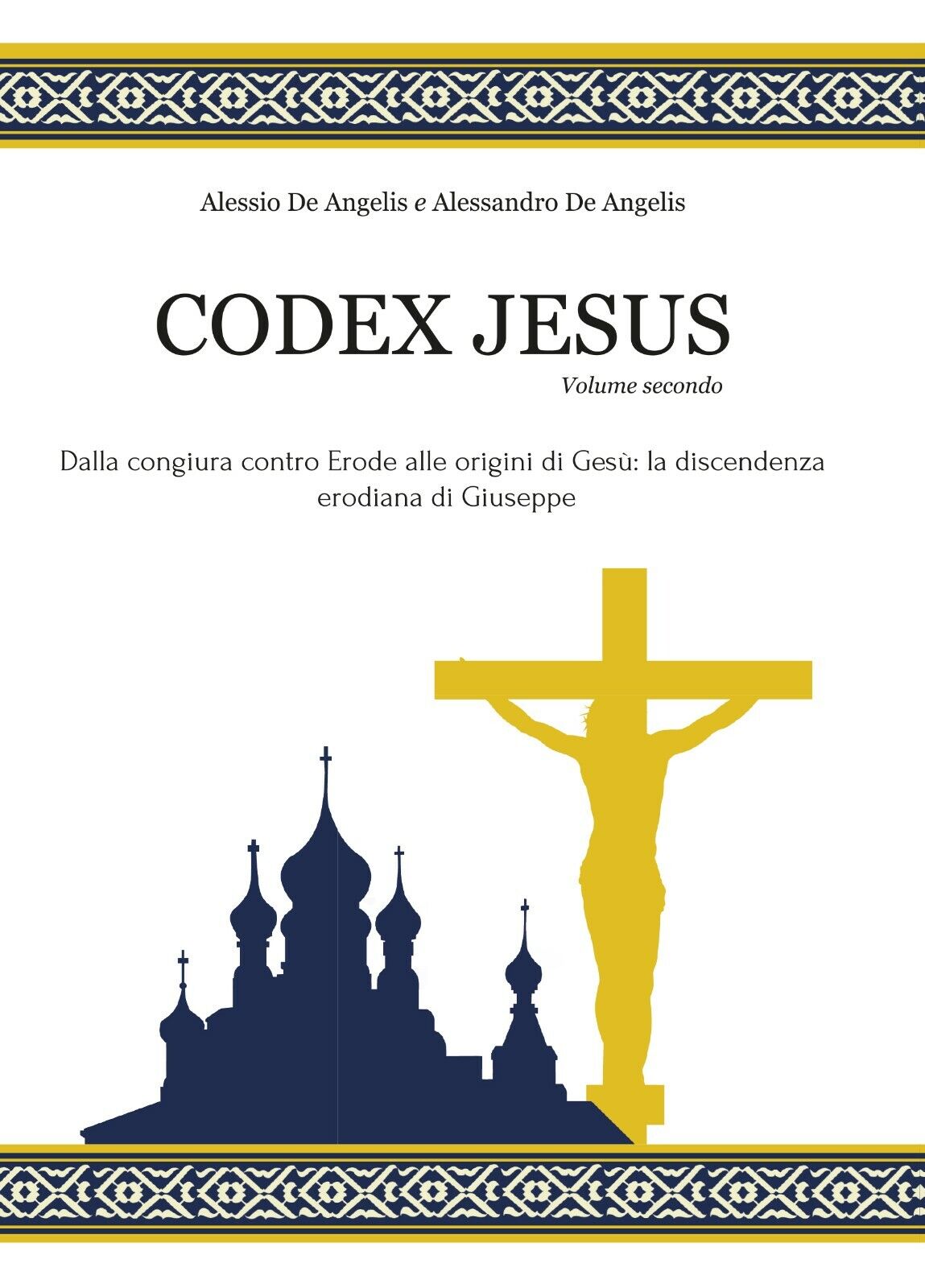 Codex Jesus II - Alessio De Angelis, Alessandro De Angelis - P
