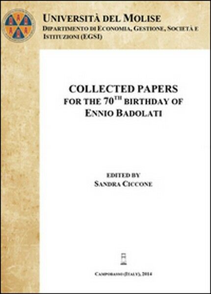 Collected papers for the 70th birthday of Ennio Badolati - ER
