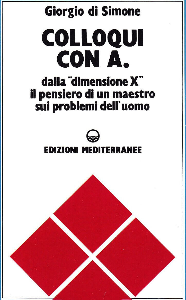 Colloqui con A - Giorgio Di Simone - Edizioni Mediterranee, 1986