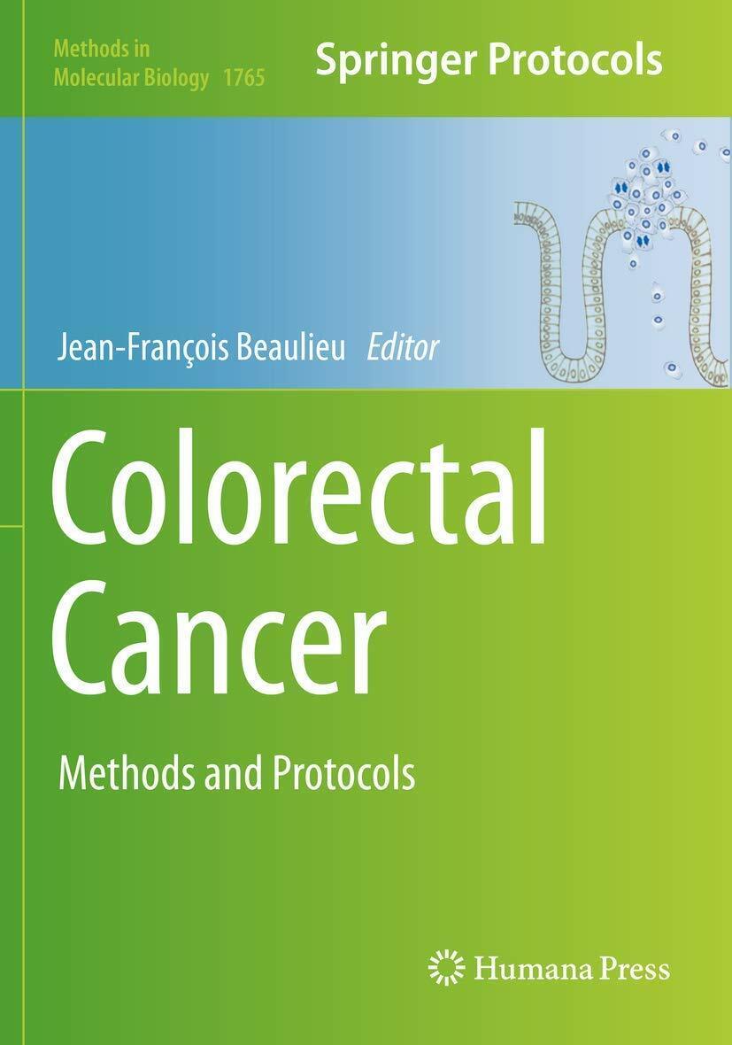 Colorectal Cancer: Methods and Protocols - Jean-Fran?ois Beaulieu-HUMANA - 2019