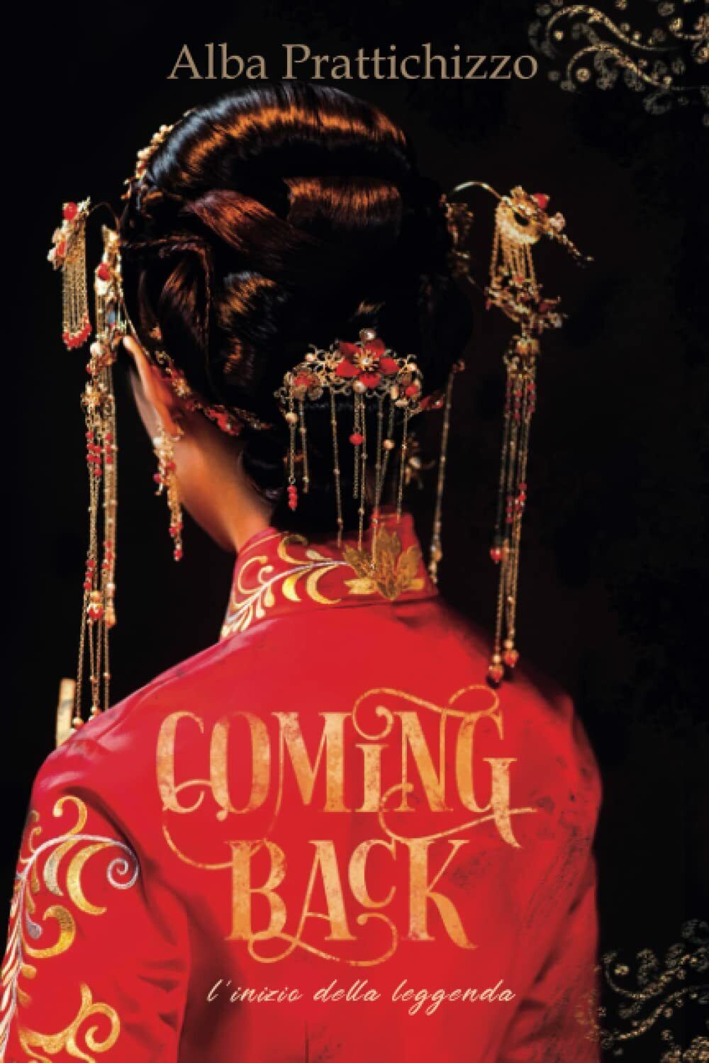 Coming Back Volume 1: L'inizio della leggenda di Alba Prattichizzo,  2022,  Indi
