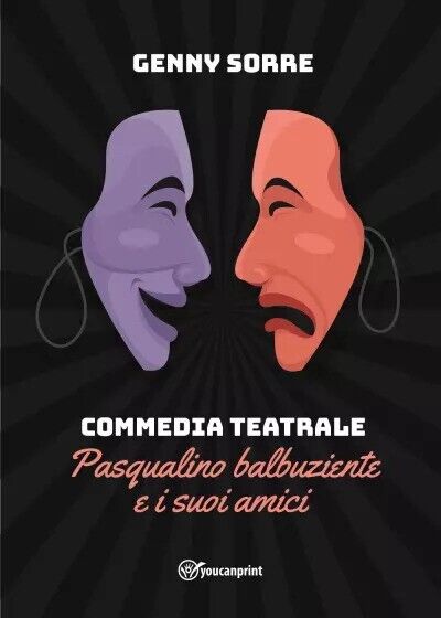 Commedia Teatrale - Pasqualino balbuziente e i suoi amici di Genny Sorre, 2023