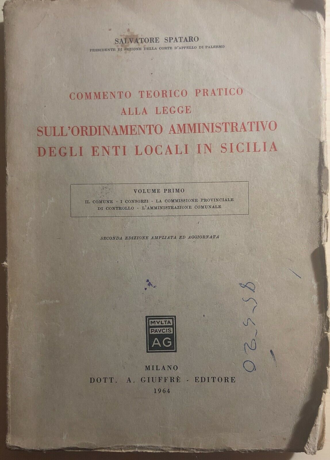 Commento teorico pratico enti locali in Sicilia di Salvatore Spataro, 1964, Giuf