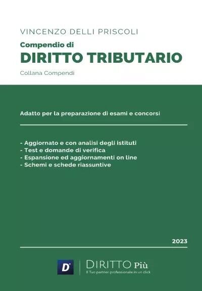 Compendio di Diritto Tributario di Vincenzo Delli Priscoli, 2023, Diritto Pi?
