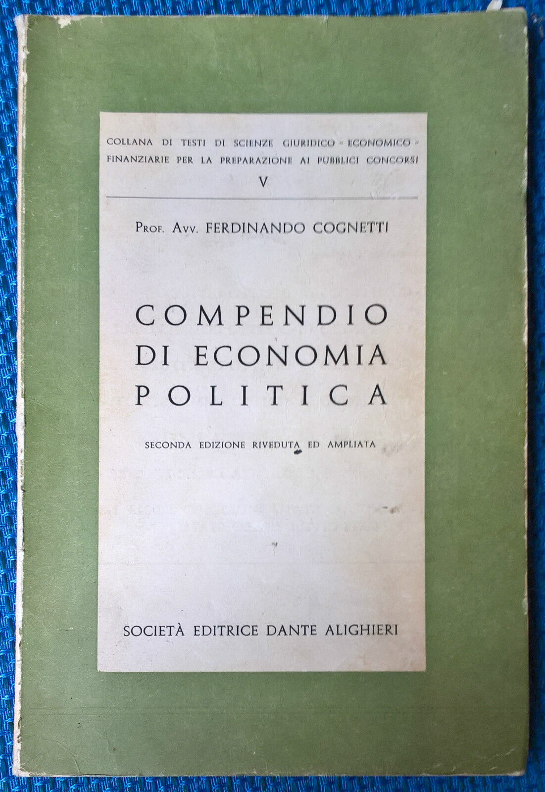 Compendio di economia politica - F. Cognetti - 1961, Soc. Ed. Alighieri - L 