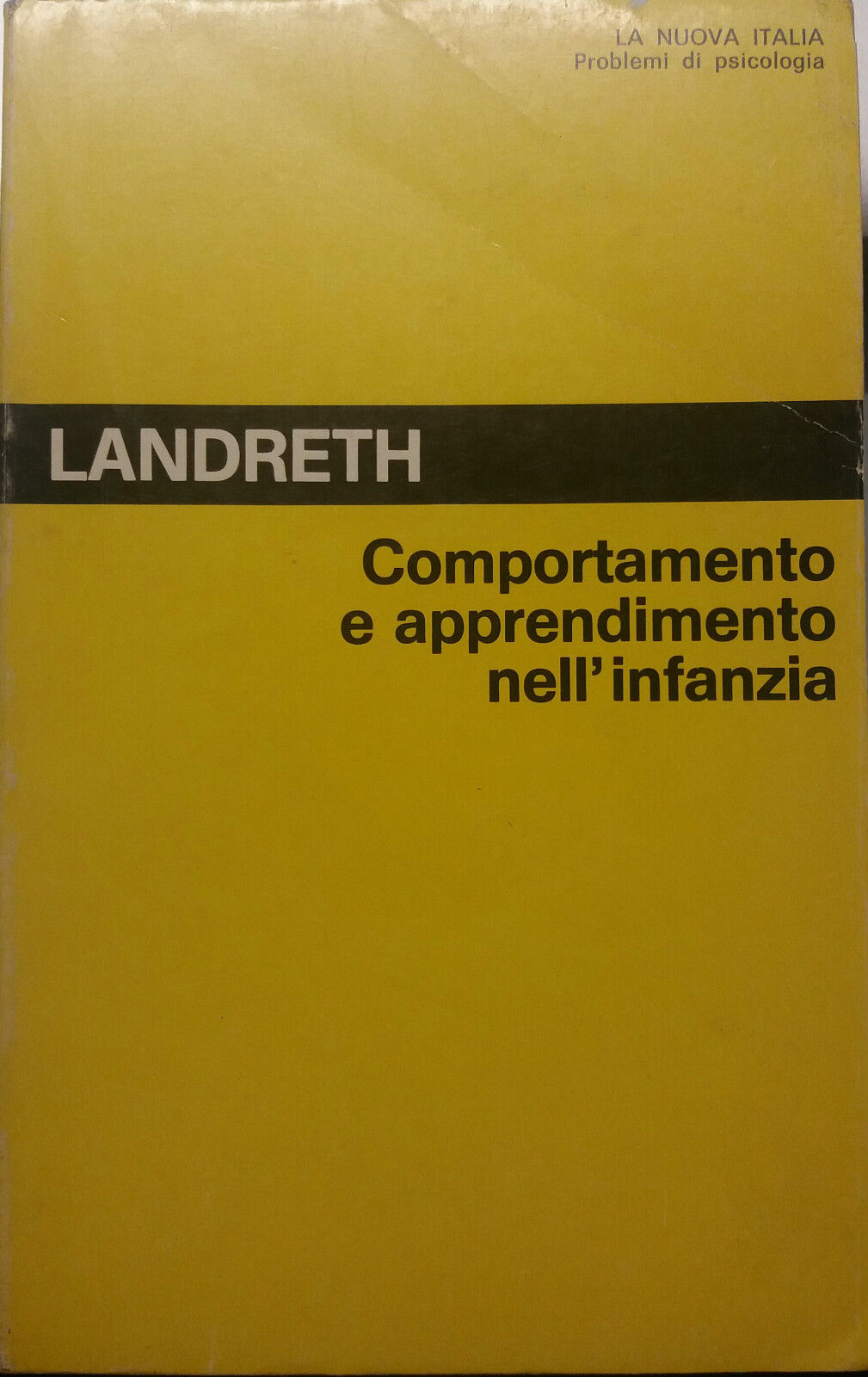 Comportamento e apprendimento nell'infanzia - Landreth - La Nuova Italia-1982-G