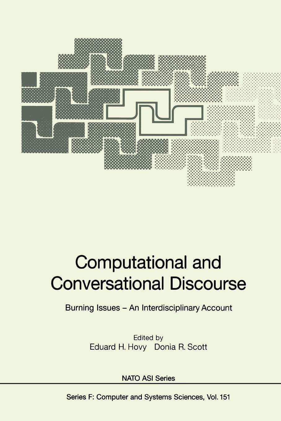 Computational and Conversational Discourse - Eduard H. Hovy - Springer, 2010